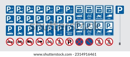 Vector sets of parking bays and no parking sign board guidance. Letter P parking symbol sign for car, vehicle, motorbike, bicycle, scooter and truck. No Parking Allowed, Do Not Park Car. Vector.