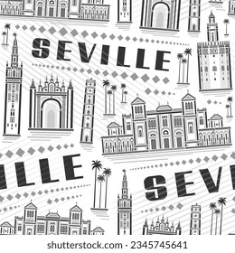 Vector Seville Seamless Pattern, repeating background with outline illustration of famous european seville city scape on white background, grey monochrome line art urban poster with black text seville