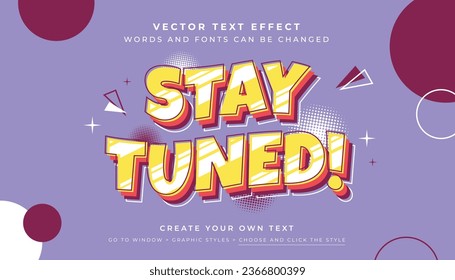 Vector shadow retro text effect. Stay tuned retro graphic style on abstract background