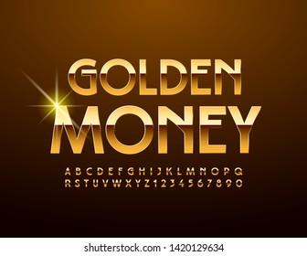 Vector shiny banner Golden Money. Chic reflective Font. Premium Uppercase Alphabet Letters and Numbers
