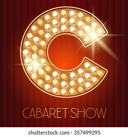 Vector shiny gold lamp alphabet in cabaret show style. Letter C svg