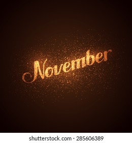 vector shiny illustration of November label with glowing golden sparkles. lettering composition 