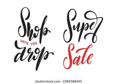 Vector Shop Until You Drop y Super Sale texto de letras para BLack Friday aislado en fondo blanco.