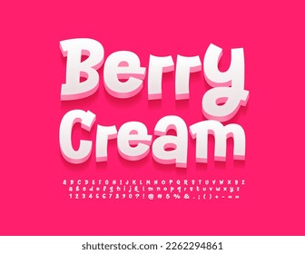 Cartel vectorial Berry Cream para postre, Café, Menú. Graciosa fuente blanca. Texto de alfabeto de estilo cutáneo, números y símbolos