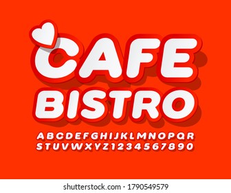 Vector sign Cafe Bistro with decorative Heart. Sticker Red and White Font. Bright Alphabet Letters and Numbers