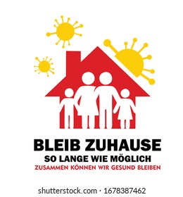 A vector sign of a campaign to stay at home as long possible to stop the spread of Germ in German