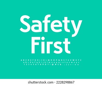 Concepto de señalización de vectores Seguridad primero. Fuente moderna y blanca. Conjunto de letras, números y símbolos de alfabeto sencillo y elegante