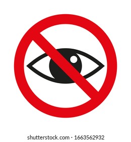 Vector sign of crossed eye. Red circle ban icon. Eye contact. Ban, stop, prohibited symbol. Vector illustration. White background.
