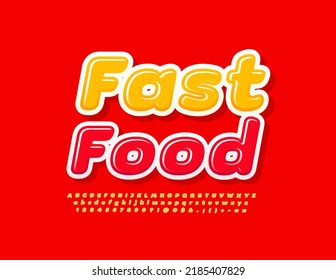 Vector sign Fast Food for Cafe, Restaurant, Menu. Bright modern Font. Yellow set of Alphabet Letters, Numbers and Symbols