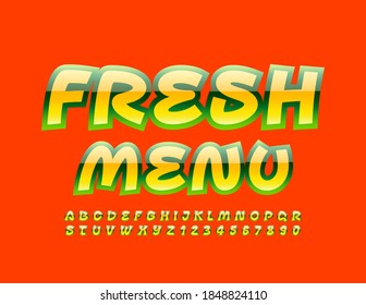 Vector sign Fresh Menu for Cafe, Shop, Market. Glossy modern Font. Bright Alphabet Letters and Numbers set