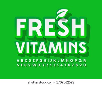 Vector sign Fresh Vitamins with decorative Leaf. Green sticker Font. Set of Alphabet Letters and Numbers