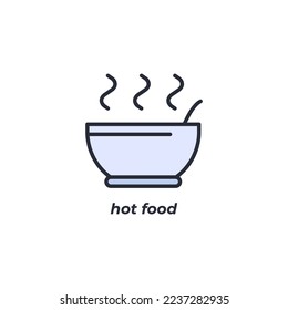 El símbolo de los vectores de los alimentos calientes está aislado en un fondo blanco. color de icono modificable.
