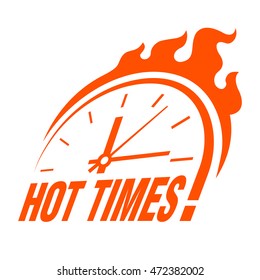Vector sign - Hot times!