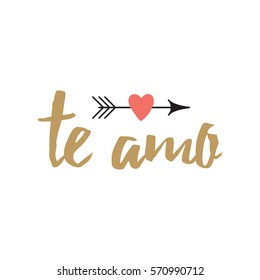 Vector sign with inspirational hand drawn love quote 'Love you' in spanish decorated arrow and heart made on romantic typography style in gold and black colors. Design calligraphy inscription.