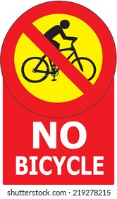 Vector of sign show that it not allow any bicycle pass in this area or road.