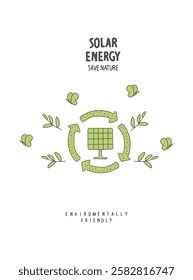 Vector sign sketch with solar panels. Environmentally friendly planet concept. Think Green. Protect the World from pollution concept.	
