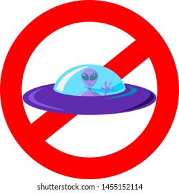 Vector sign symbol icon of a flying spacecraft saucer ufo alien. Crossed out red circle isolated on white background. A spaceship with an extraterrestrial on board.