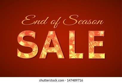 Vector sign with text End of Season Sale with autumn leaves for seasonal sale