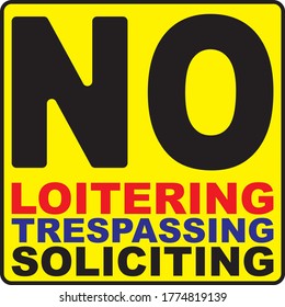 vector signage design for no loitering trespassing soliciting 
