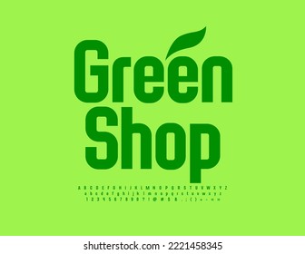 Vector signboard Green Shop. Modern Font. Creative Alphabet Letters with Shadow