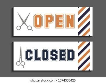 Vector signboard open and closed. Illustration for barber shop.