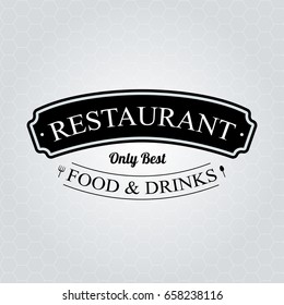 Vector signboard. Restaurant. Only best food and drinks