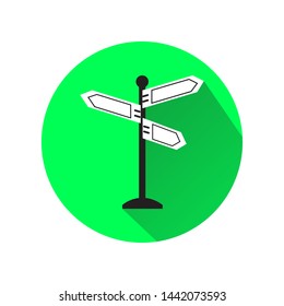 Vector Signpost icon design in circle green bright with shadow. Vector signpost icon design. Road sign icon design. Vector illustration. 