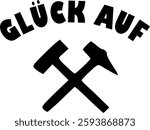 Vector silhouette font Glück Auf - crossed hammers Ruhrgebiert - symbol for mining in the Ruhrpott
