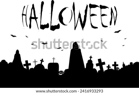 Vector silhouette - Old cemetery with gravestones and crosses - fear and dread for Halloween - font - text