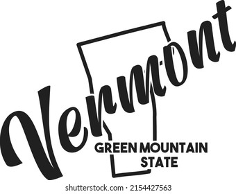 Vector silhouette of Vermont. Nickname inscription Green Mountain State. Hand-drawn illustration map of the USA territory. Image for US poster, banner, print, United States of America card, t-shirt