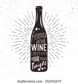 Vector silhouette of wine bottle with sunburst and lettering. Handwriting phrase used for advertising beverage, bar or pub menu, card and poster design.