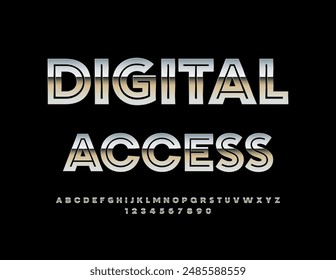 Vector silver icon Digital Access. Exclusive Iron Font. Trendy Metallic Alphabet Letters and Numbers set.