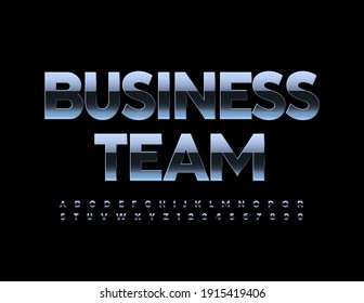 Vector silver logo Business Team. Gradient metallic Font. Creative Alphabet Letters and Numbers set
