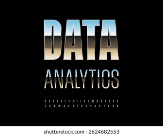 Vector Silver logo Data Analytics. Reflective Metallic Font. Steel Digital Alphabet Letters and Numbers set