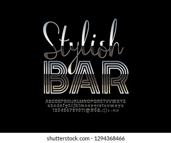Vector Silver logo Stylish Bar with Modern style Font. Metallic original Alphabet Letters, Numbers and Symbols.