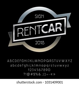 Vector Silver Logo with text Rent Car. Set of Chrome Alphabet Letters, Numbers and Punctuation symbols.