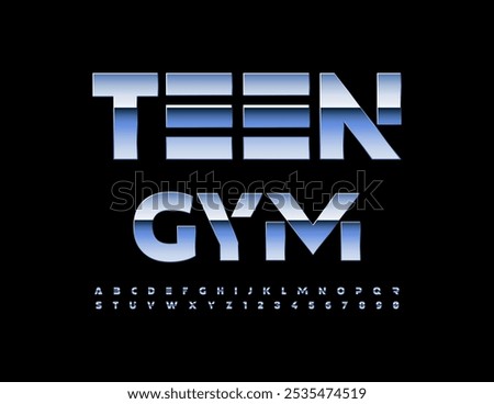 Vector silver logotype Teen Gym. Futuristic style Font. Modern Metallic Alphabet Letters and Numbers set