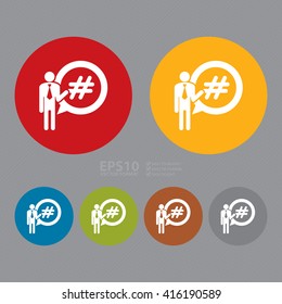 Vector : Simple Circle Businessman With Hash Tag Speech Bubble Balloon Infographics Flat Icon, Sign