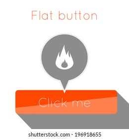 Vector simple flat modern button template. Vector design. Business banner with symbol flame icon. Website element for smartphones, games, and tablets.