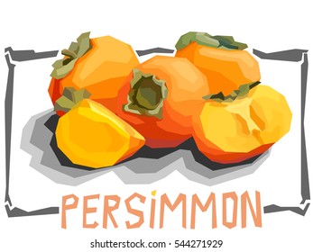 Vector simple illustration of persimmons with halves in angular cartoon style.