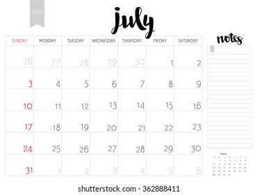 Vector simple planning calendar July 2016 with a place for notes. Weeks start on Sunday Calligraphy brush lettering headlin, Calligraphy brush lettering headline