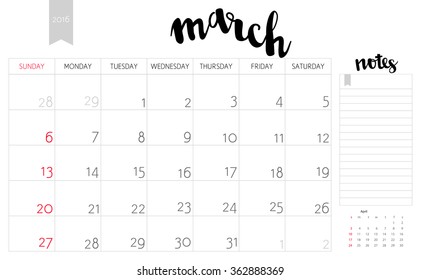 Vector simple planning calendar March 2016 with a place for notes. Weeks start on Sunday. Calligraphy brush lettering headline