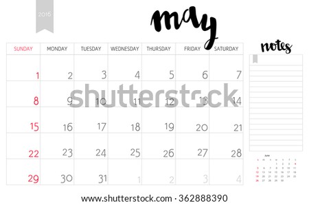 Vector simple planning calendar May 2016 with a place for notes. Weeks start on Sunday, Calligraphy brush lettering headline