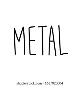 Vector single eco lettering metal.Ecological illustration doodle black line on a white isolated background.Design for social media, web,cards,textiles,wrapping paper,packaging,prints,coloring.