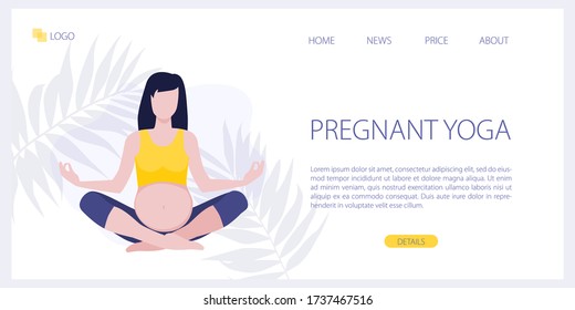 Vector site template of yoga studio or online class. Pregnant yoga fitness concept. Wellness and healthy lifestyle in pregnance. Woman expecting a baby doing yoga exercises. Landing page illustration