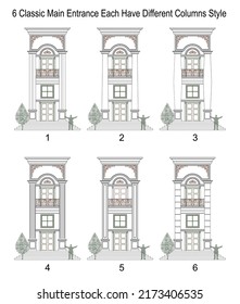 Vector six main symmetrical classic entrance of building each have different columns style with two doors, window, railing, two columns and a crown.