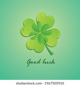 Vector sketch of a clover. Good luck writing, caption, quote. Good luck, good luck, good luck wishes. Banner, illustration, postcard, simple design.