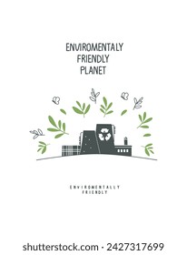 Vector  sketch of eco factory with green trees Environmentally friendly planet concept. Think Green. Protect the World from pollution and  Ecology industry and alternative energy concept.
