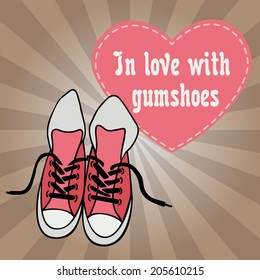 Vector sketch gumshoes background with quote: In love with gumshoes.