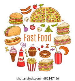 Vector sketch illustration of fast food circular shaped, with pizza, burger, hot dog, sandwiches, hamburger, soda, ice cream,  French fries, donuts, taco, cupcake, croissant, isolated on white.